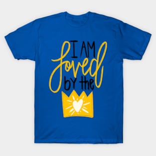 Loved by the King T-Shirt